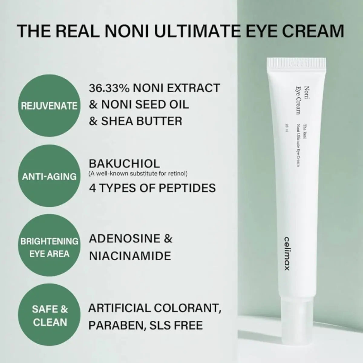 The Real Noni Ultimate Eye Cream 20mL Celimax