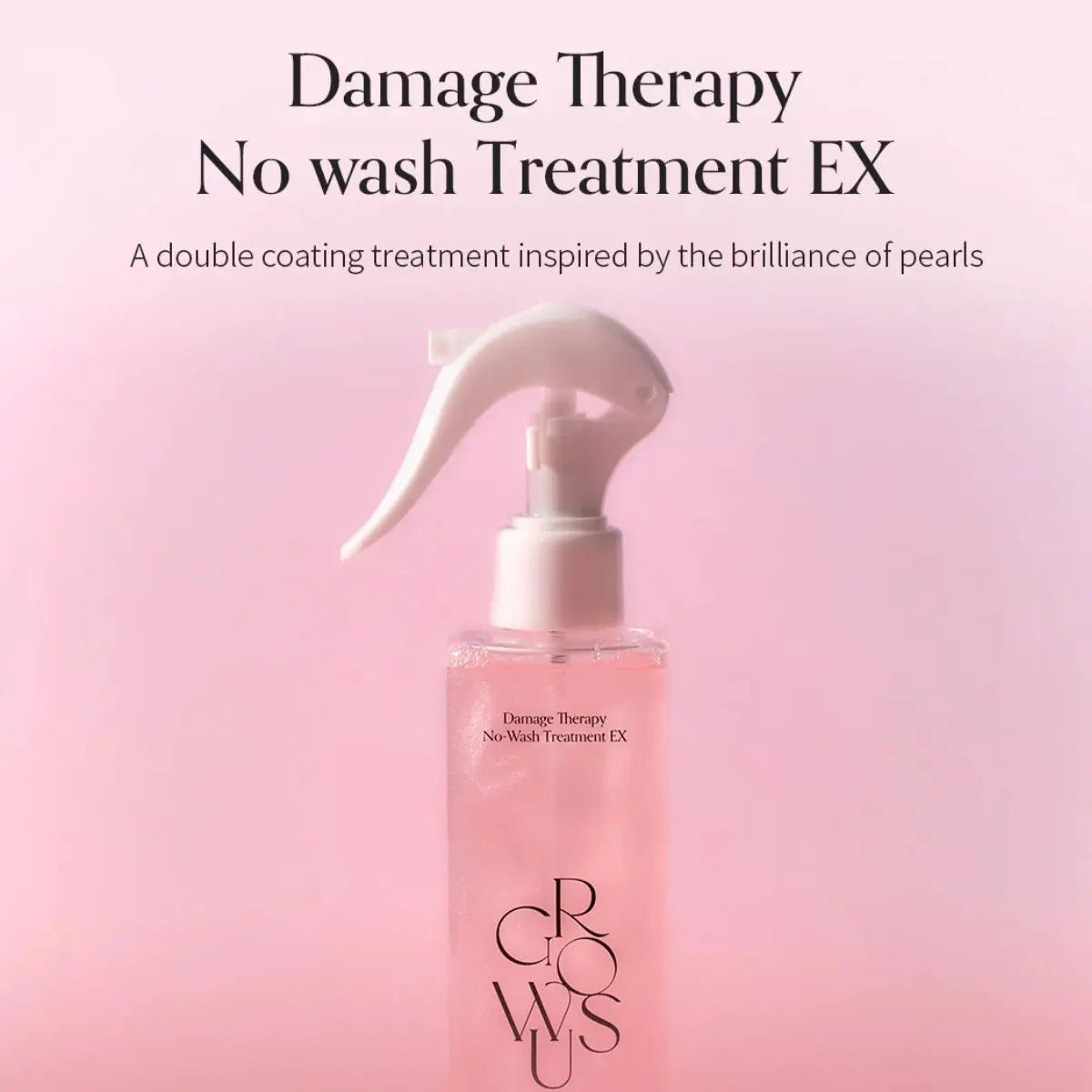 Damage Therapy No-Wash Treatment EX 250mL Growus